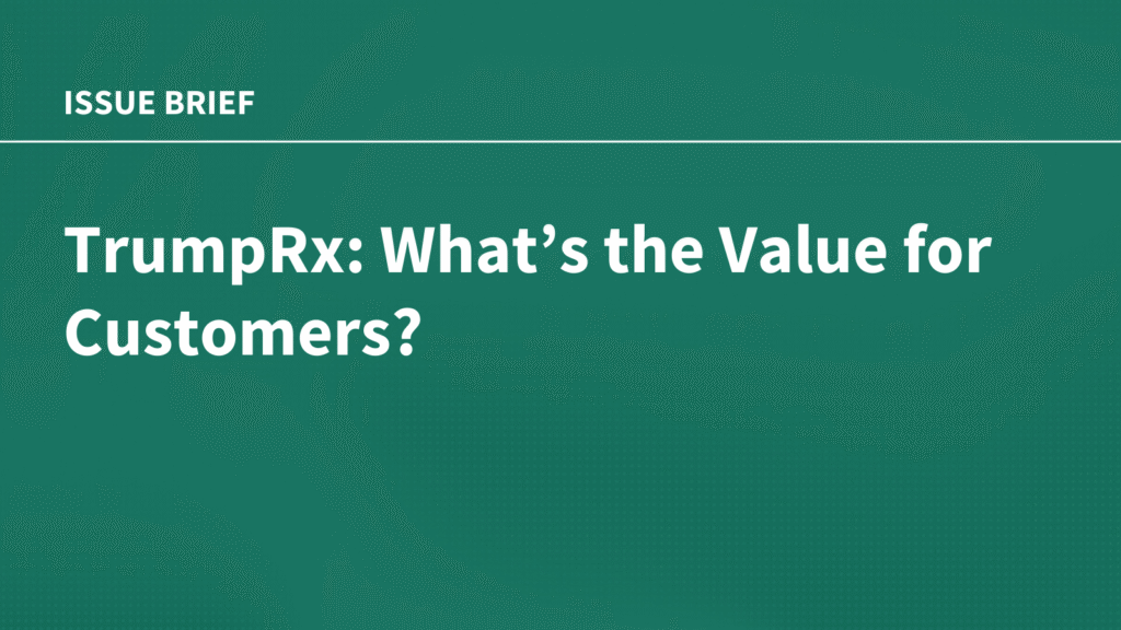 TrumpRx: What's the Value for Customers?